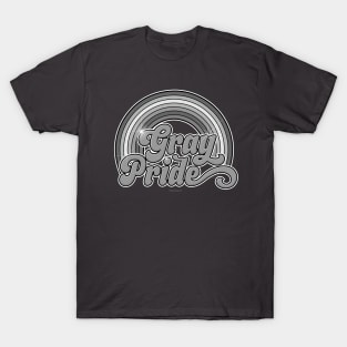 Gray Pride - funny retro proud senior citizen retiree T-Shirt